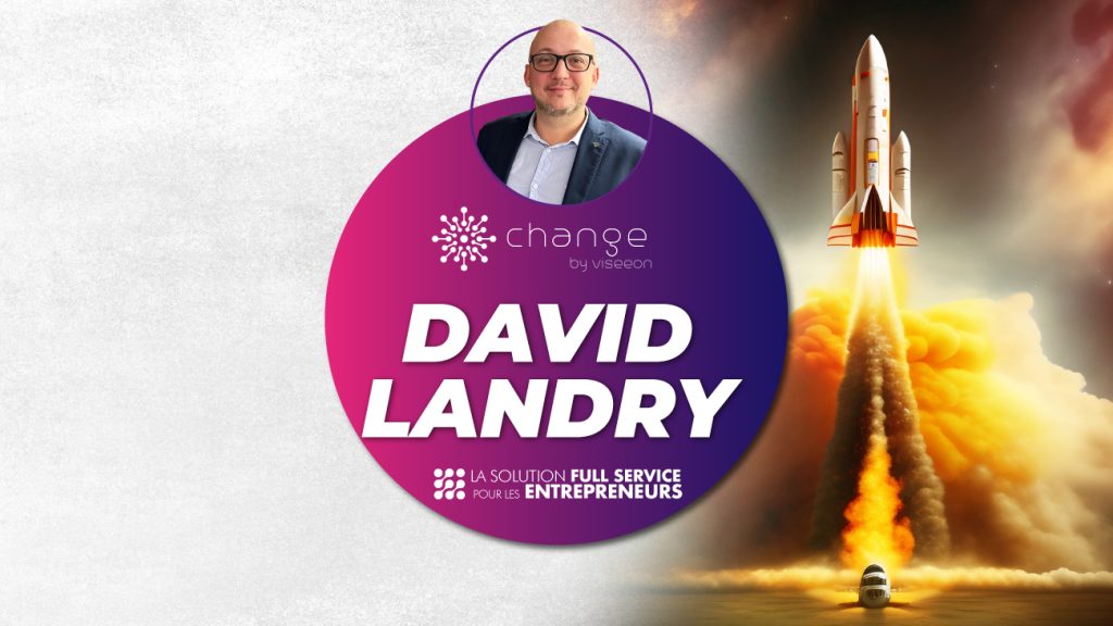 David LANDRY | Change By Viseeon Sens